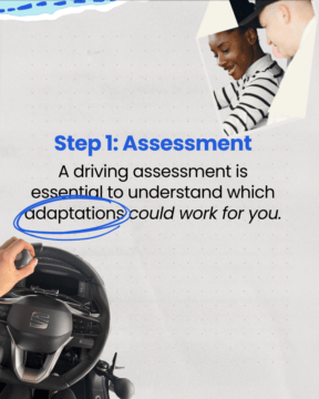 graphic highlighting step 1 of learning to drive with a disability is to book a driving assessment